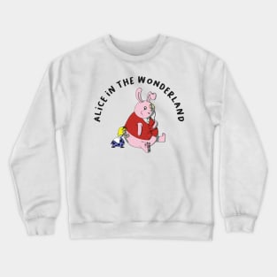 Alice in the wonderland Crewneck Sweatshirt